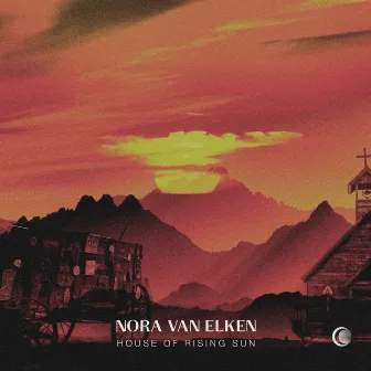 House Of The Rising Sun by Nora Van Elken