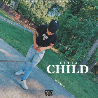 Gutta Child by YungPhew