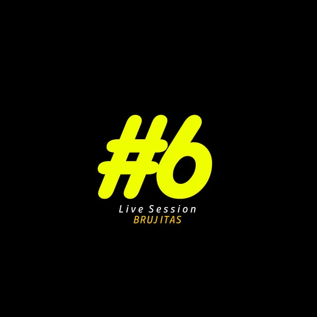 #6, 2X1 - Live Session