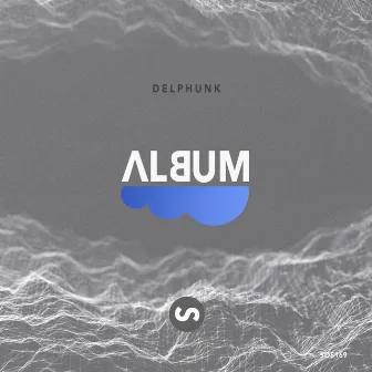 Album by Delphunk