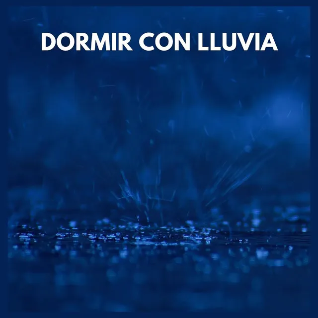 Dormir con Lluvia (parte cuarenta y dos)