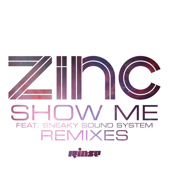 Show Me (feat. Sneaky Sound System) - Cause & Affect Remix