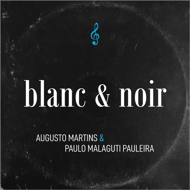 Blanc & Noir