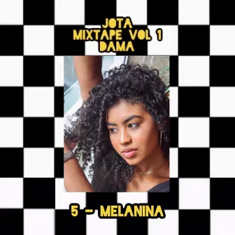 Melanina by JotaMc Oficial