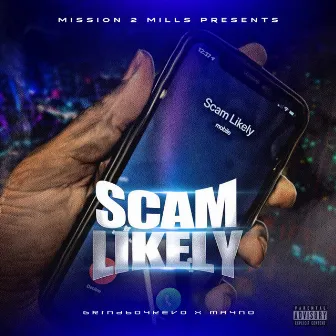 Scam Likely by Grindboykevo