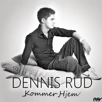 Kommer Hjem by Dennis Rud