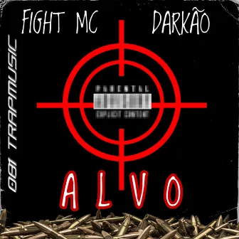 Alvo by Fight MC