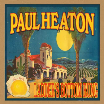 The Ladder's Bottom Rung by Paul Heaton