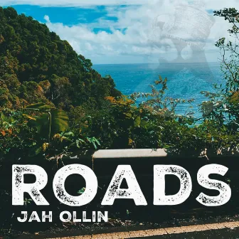 Roads (Single) by Jah Ollin