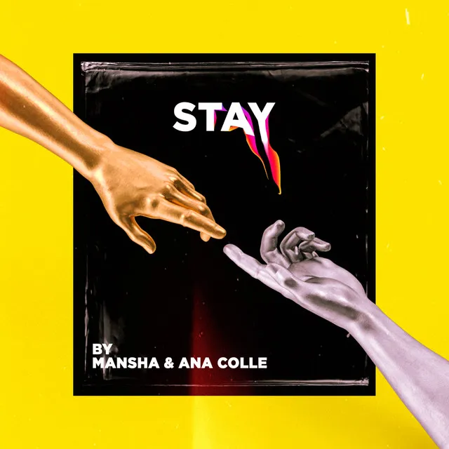 Stay