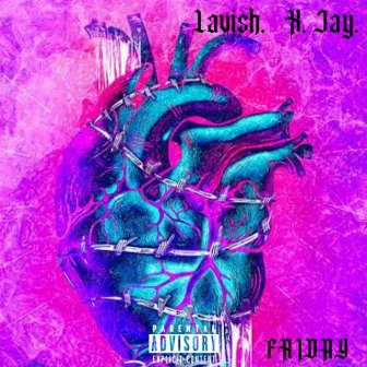 Friday by Lavish VIG