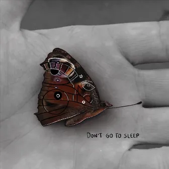 Don’t Go to Sleep by Valeria Goñi