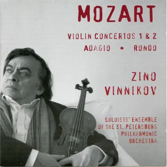 Mozart: Violin Works by Zino Vinnikov