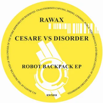 Robot Backpack EP by Cesare vs Disorder