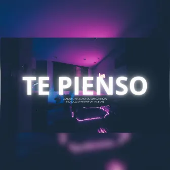 Te Pienso by Ma Music Oficial