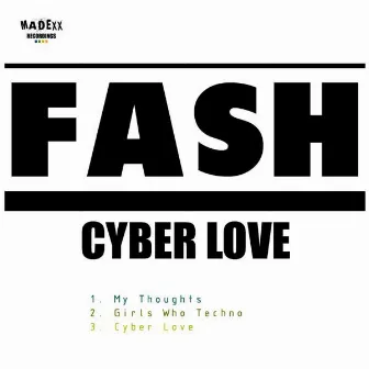 Cyber Love by Fash