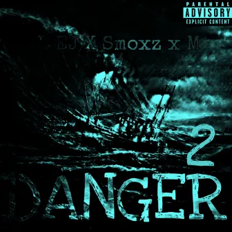 DANGER 2 by Smoxz