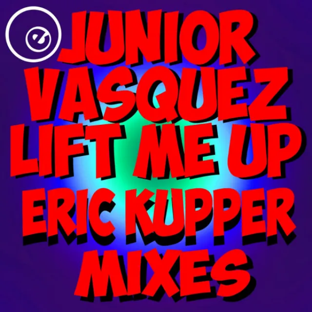 Lift Me Up - Eric Kupper 12 Club Mix