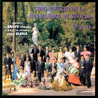 Otra Vez by Coro de la Hermandad del Rocio de Sevilla