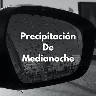 Precipitación De Medianoche by Muestreo de lluvia profunda