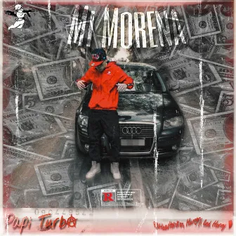 Mi Morena by Papi Turba