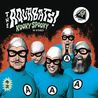 Kooky Spooky... In Stereo! by The Aquabats!