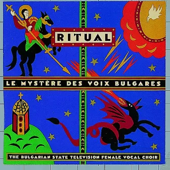 Le Mystere Des Voix Bulgares: Ritual by Bulgarian State Television Female Choir