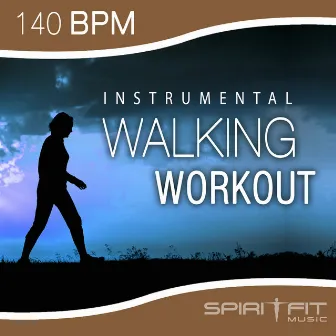 Instrumental Walking Workout (140 BPM pace) by SpiritFit Music