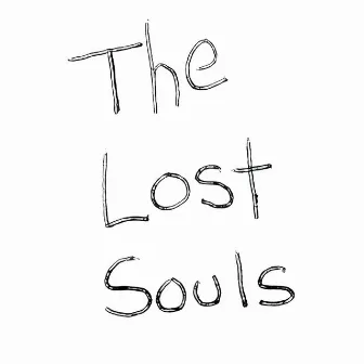 A Lost Hope by The Lost Souls