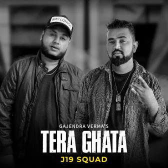 Tera Ghata by J19 Squad