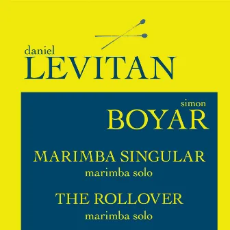 Marimba Singular (feat. Simon Boyar) by Daniel Levitan