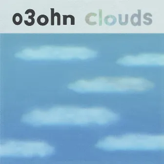 Clouds by O3ohn