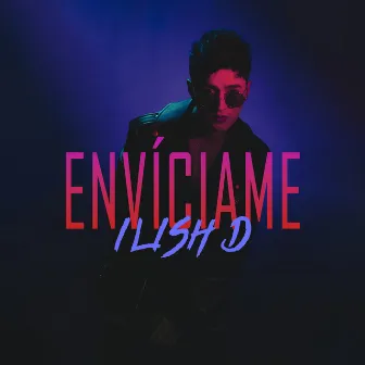 Envíciame by ILISH D