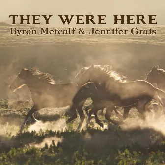 They Were Here by Jennifer Grais