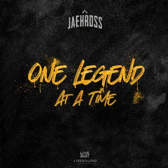 One Legend at a Time by Jaehross