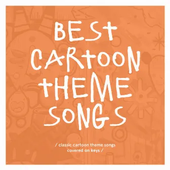 Best Cartoon Theme Songs by Classic Hits On Piano