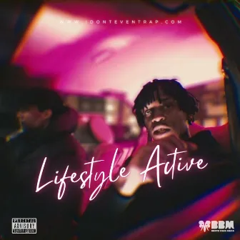 Lifestyle Active by Idonteventrap