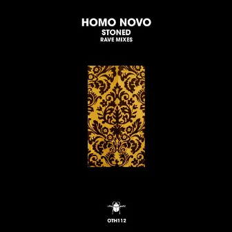 Stoned (Rave Mixes) by Homo Novo