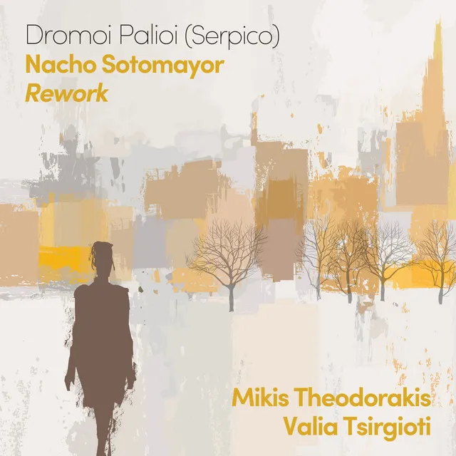 Dromoi Palioi (Serpico) Rework - Radio Edit