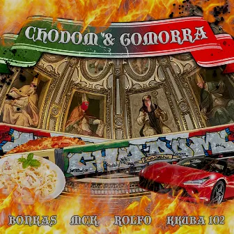 ChoDom & Gomorra by Rolfo