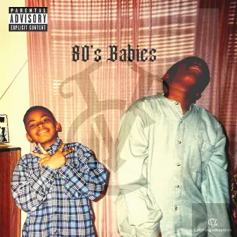 80's Babies by CVL5fity