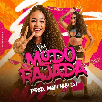 Modo Rajada by Thaysa Maravilha