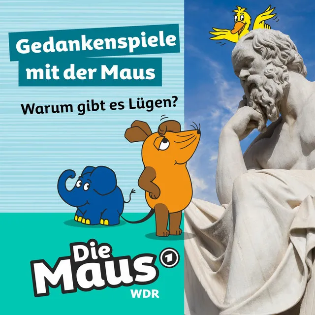 Gedankenspiele mit der Maus, Folge 6: Warum gibt es Lügen?