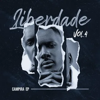 Liberdade (Volume 4) by CAMPIRA