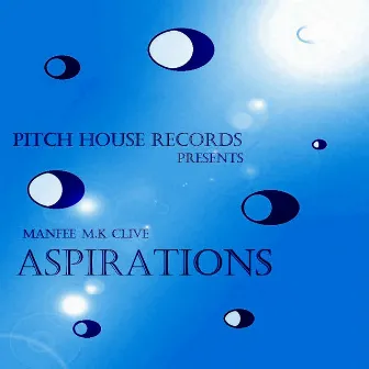 Aspirations by Manfee M.K Clive