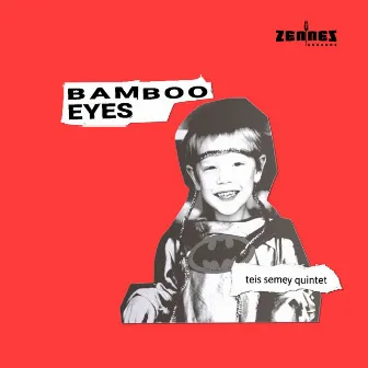 Bamboo Eyes by Teis Semey