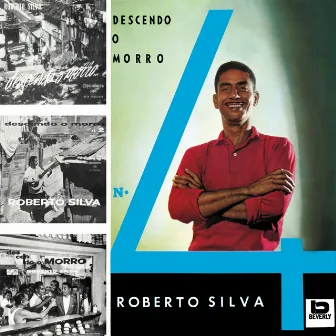 Descendo O Morro Nº 4 by Roberto Silva