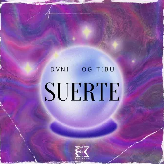 SUERTE by DVNI