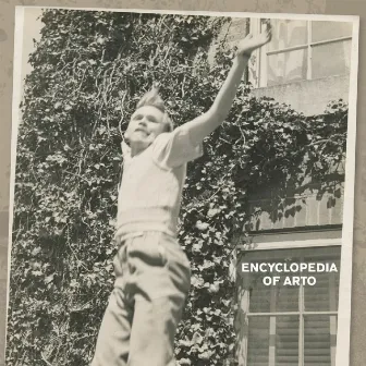 Encyclopedia of Arto by Arto Lindsay