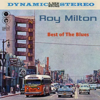 Best Of The Blues by Roy Milton